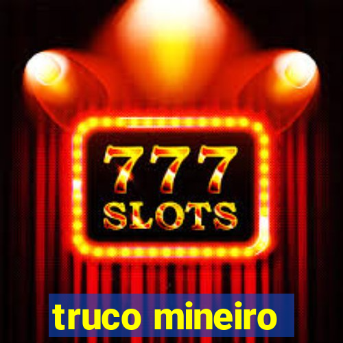 truco mineiro